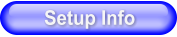 Setup Info